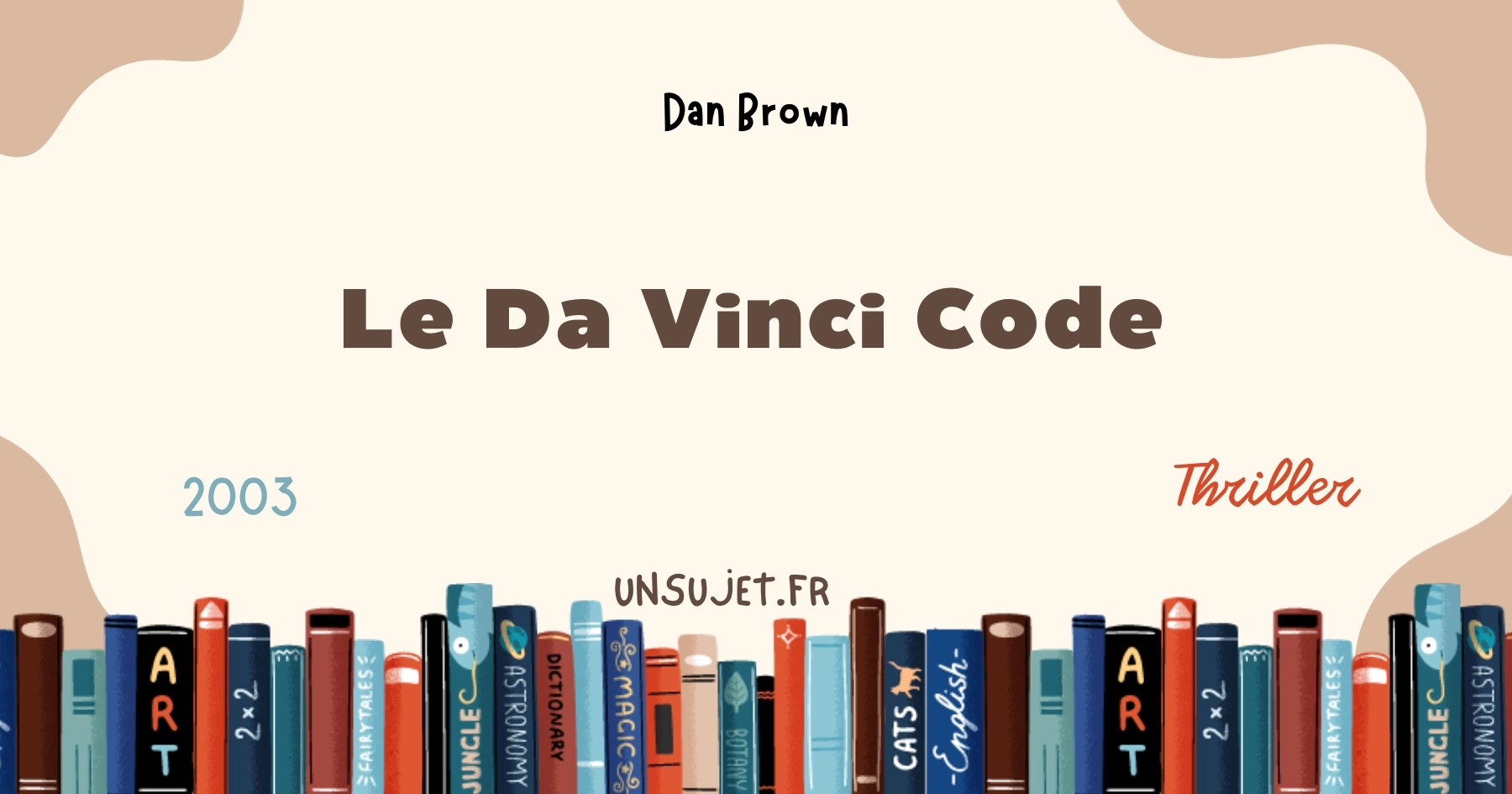 Décryptez les Secrets du Da Vinci Code: Un Voyage Mystique avec Dan Brown
