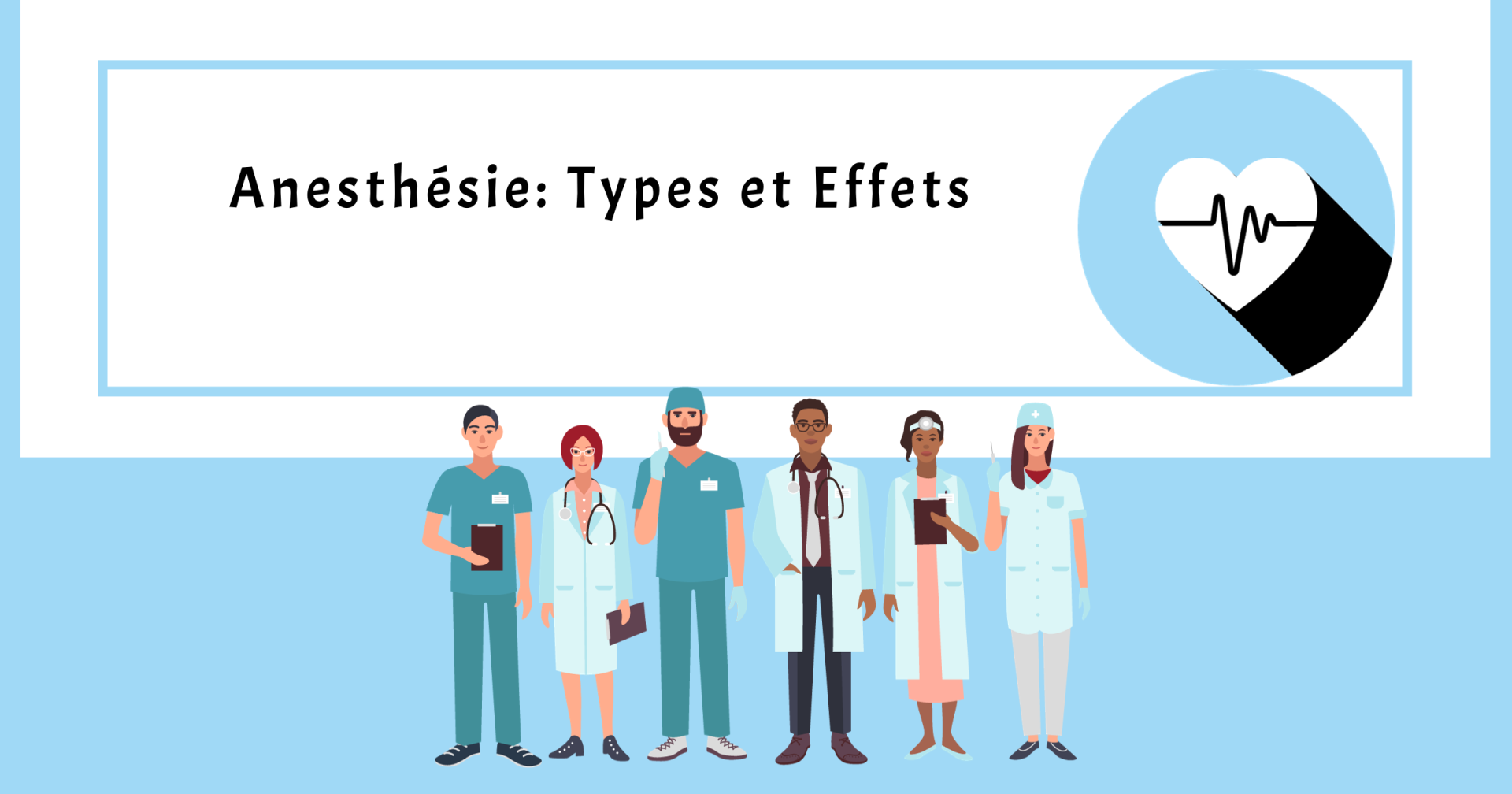 Anesthésie: Types et Effets