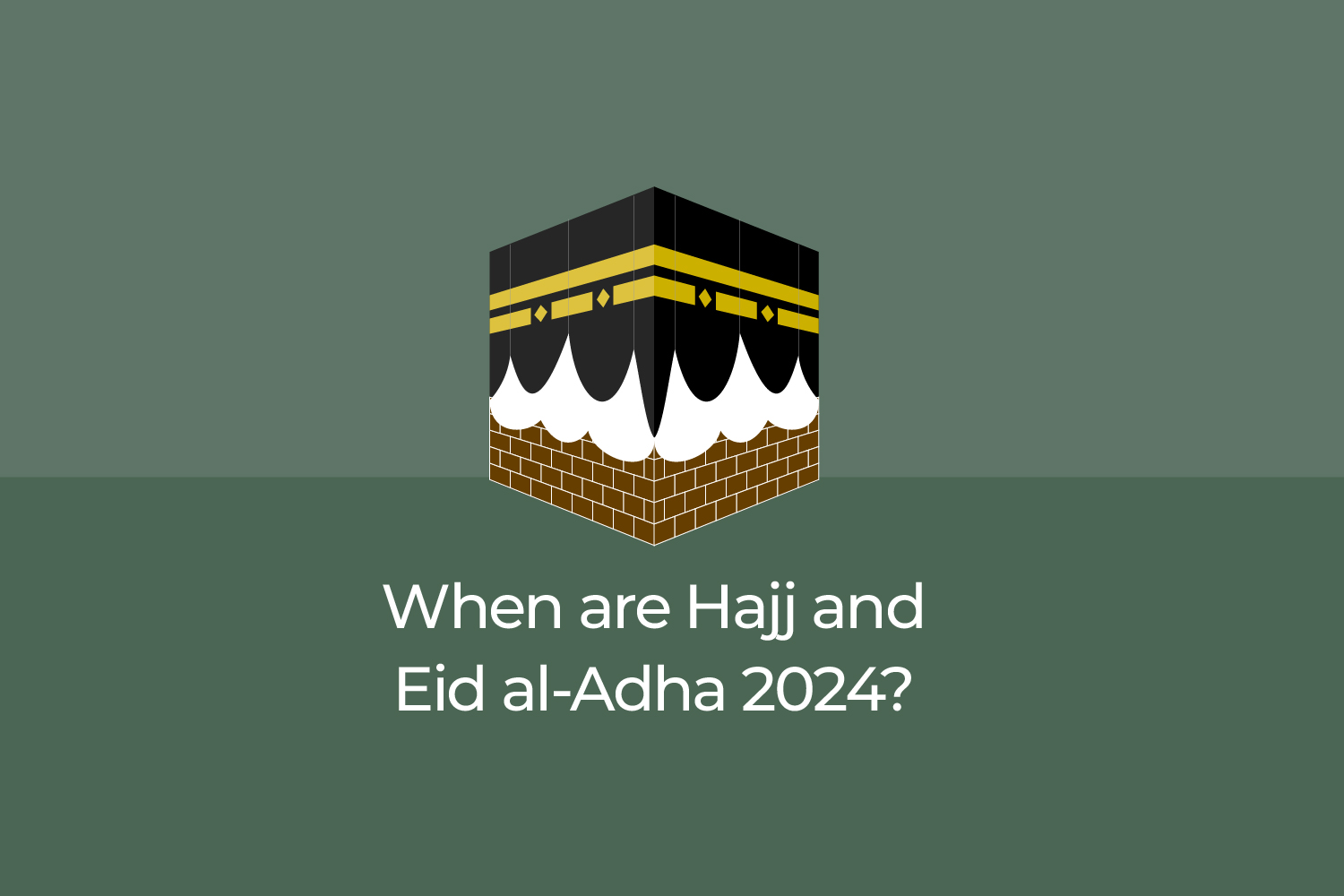 Dates du Hajj et de l'Eid al-Adha 2024 révélées